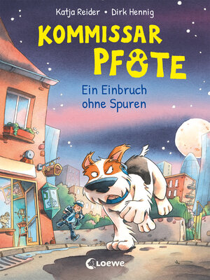 cover image of Kommissar Pfote (Band 6)--Ein Einbruch ohne Spuren